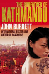 Godfather of Kathmandu - John Burdett (ISBN: 9780552153607)