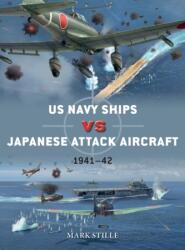 US Navy Ships vs Japanese Attack Aircraft - Jim Laurier (ISBN: 9781472836441)