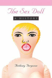 Sex Doll - Anthony Ferguson (ISBN: 9780786447947)
