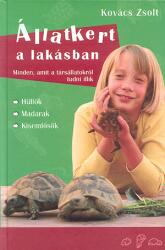 Állatkert a lakásban (ISBN: 9789639526105)