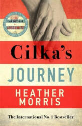 CILKAS JOURNEY - Heather Morris (ISBN: 9781838770433)
