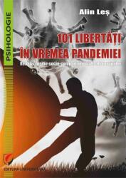 101 libertăți în vremea pandemiei (ISBN: 9786062811563)