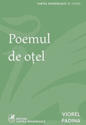 Poemul de oțel (ISBN: 9789732333266)