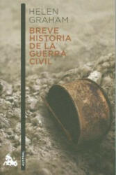 Breve historia de la guerra civil - Helen Graham (ISBN: 9788467039481)