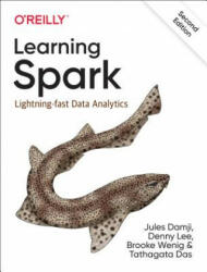 Learning Spark - Jules Damji, Denny Lee, Brooke Wenig (ISBN: 9781492050049)