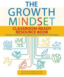 Growth Mindset Classroom-ready Resource Book - Heather Hundley (ISBN: 9781646040445)