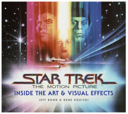Star Trek: The Motion Picture - JEFF BOND (ISBN: 9781789091991)
