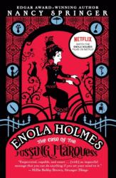 Enola Holmes: The Case of the Missing Marquess. Movie Tie-In (ISBN: 9780593350539)