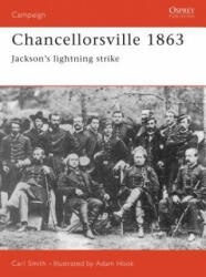 Chancellorsville 1863 - David Chandler, Carl Smith (ISBN: 9781855327214)