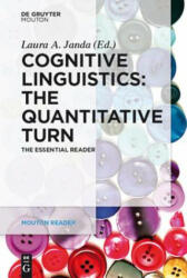 Cognitive Linguistics - The Quantitative Turn - Laura A. Janda (ISBN: 9783110333886)