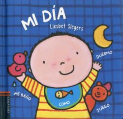 LIESBET SLEGERS - Mi dia - LIESBET SLEGERS (ISBN: 9788426395726)