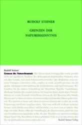 Grenzen der Naturerkenntnis - Rudolf Steiner (ISBN: 9783727432217)