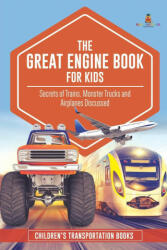 Great Engine Book for Kids - BABY PROFESSOR (ISBN: 9781541968363)