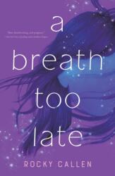 Breath Too Late (ISBN: 9781250791986)