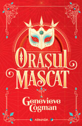 Orasul mascat (Seria Biblioteca invizibila, partea a II-a) - Genevieve Cogman (2020)