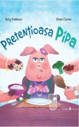 Pretențioasa Pipa (ISBN: 9789733411826)