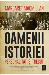Oamenii istoriei - Margaret Macmillan (ISBN: 9786064007285)