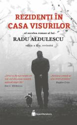 Rezidenți în Casa Visurilor (ISBN: 9786069671047)