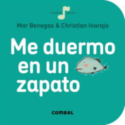 Me Duermo En Un Zapato - Mar Benegas (2017)