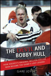 Devil and Bobby Hull - Gare Joyce (2012)