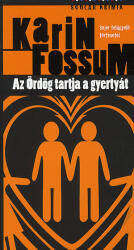 Karin Fossum: Az ördög tartja a gyertyát (2010)