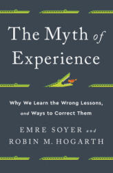 Myth of Experience - ROBIN M. HOGARTH (ISBN: 9781541742055)