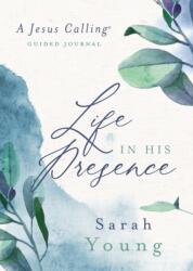 Life in His Presence (ISBN: 9781400219278)