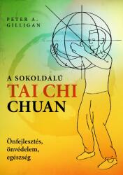 A sokoldalú Tai Chi Chuan (2020)