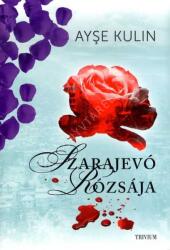 Szarajevó rózsája (2018)