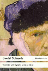 Vincent van Gogh : vida y obra - Uwe M. Schneede, José Luis Gil Aristu (ISBN: 9788420669885)