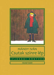 Csutak színre lép (2010)