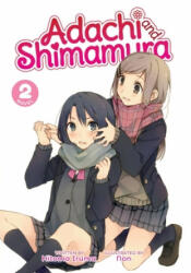 Adachi and Shimamura (Light Novel) Vol. 2 - Non (ISBN: 9781645055396)