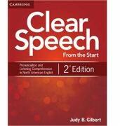 Clear Speech from the Start - Student's Book: Basic Pronunciation and Listening Comprehension in North American English (ISBN: 9781107687158)