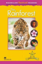 Macmillan Factual Readers: The Rainforest - J Harrison (ISBN: 9780230432321)