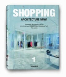 Shopping Architecture Now. Shopping- Architektur heute! . Vol. 1! - Philip Jodidio (2010)