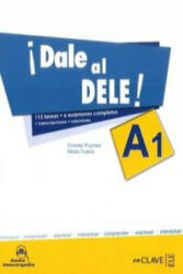 Dale al DELE A1Książka z kluczem - Puertas Ernesto, Tudela Nitzia (ISBN: 9788496942332)