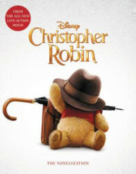 Christopher Robin: The Novelization - Disney Book Group (ISBN: 9781368025904)