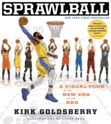 Sprawlball: A Visual Tour of the New Era of the NBA (ISBN: 9780358329756)