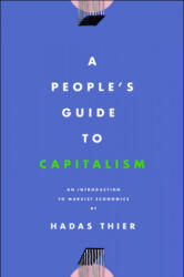 People's Guide to Capitalism (ISBN: 9781642591699)