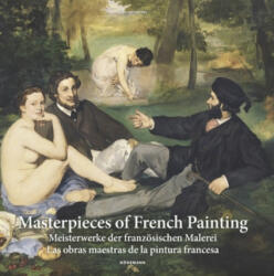 Masterpieces of French Painting - Hajo Duechting (2020)