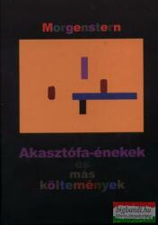 Akasztófa-énekek és más költemények (2010)