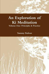 Exploration of Ki Meditation - Tammy Parlour (2011)