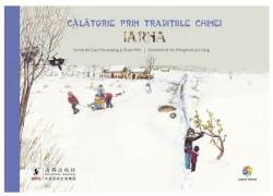 Călătorie prin tradițiile Chinei. Iarna (ISBN: 9786067939170)