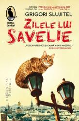 Zilele lui Savelie (ISBN: 9786067797091)