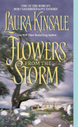 Flowers from the Storm. Triumph der Herzen, englische Ausgabe - Laura Kinsale (ISBN: 9780380761326)