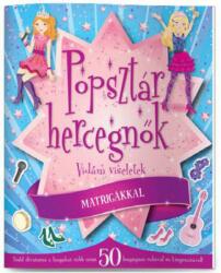 Popsztár hercegnők (2016)