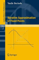 Iterative Approximation of Fixed Points - Vasile Berinde (2007)