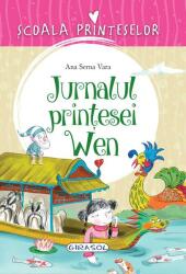 Școala prințeselor. Jurnalul prințesei Wen (ISBN: 9786060240815)