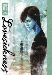 Lovesickness: Junji Ito Story Collection - Junji Ito (ISBN: 9781974719846)