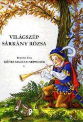 Világszép sárkányrózsa (ISBN: 9789630822510)